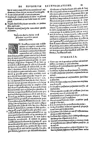 Excellentissimi iurisconsulti Paridis a Puteo. ... Tractatus insignis, de reintegratione feudorum De finibus & modo decidendi questiones confinium territoriorum De verborum significatione in materia reintegrationis & in Andree de Insernia scriptis breue compendium Vna cum Praxis reintegrationis hactenus nunque impressus sed nunc primum lucem editus ... Nuperrime castigatum, cum summariis, singulis capitibus prepositis, & repertorio copiosissimo, singulares & precipuas materias complectentibus ...