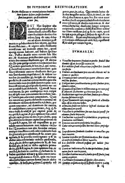 Excellentissimi iurisconsulti Paridis a Puteo. ... Tractatus insignis, de reintegratione feudorum De finibus & modo decidendi questiones confinium territoriorum De verborum significatione in materia reintegrationis & in Andree de Insernia scriptis breue compendium Vna cum Praxis reintegrationis hactenus nunque impressus sed nunc primum lucem editus ... Nuperrime castigatum, cum summariis, singulis capitibus prepositis, & repertorio copiosissimo, singulares & precipuas materias complectentibus ...