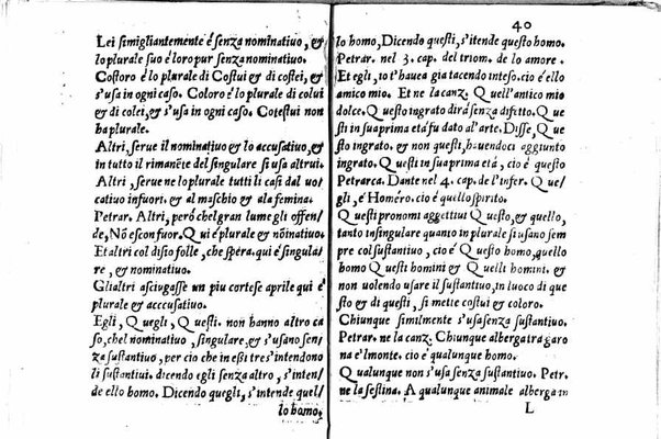 La Grammatica volgare trouata ne le opere di Dante, di Francesco petrarca, di Giouan boccaccio di Cin da pistoia di Guitton da rezzo