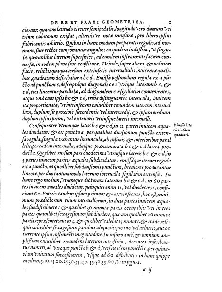 Orontii Finaei ... De re & praxi geometrica, libri tres, figuris & demonstrationibus illustrati. Vbi de quadrato geometrico, & virgis seu baculis mensoriis, necnon aliis, cùm mathematicis, tum mechanicis