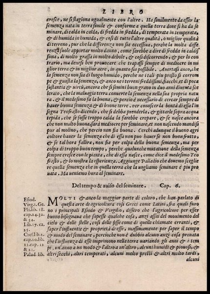 Agricoltura tratta da diuersi antichi et moderni scrittori dal sig. Gabriello Alfonso d'Herrera et tradotta di lingua spagnuola in volgare italiano da Mambrino Roseo da Fabriano. Nella quale si contengono le regole, i modi, & l'usanze che si osseruano nell'arare la terra, piantar le uigne & gli alberi, gouernare i bestiami, & fare ottimamente cioche all'agricoltura s'appartiene. Con le figure de gli alberi & delle herbe, delle quali si tratta nel libro
