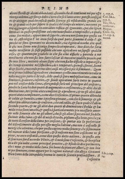 Agricoltura tratta da diuersi antichi et moderni scrittori dal sig. Gabriello Alfonso d'Herrera et tradotta di lingua spagnuola in volgare italiano da Mambrino Roseo da Fabriano. Nella quale si contengono le regole, i modi, & l'usanze che si osseruano nell'arare la terra, piantar le uigne & gli alberi, gouernare i bestiami, & fare ottimamente cioche all'agricoltura s'appartiene. Con le figure de gli alberi & delle herbe, delle quali si tratta nel libro