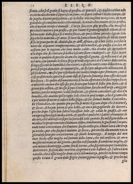 Agricoltura tratta da diuersi antichi et moderni scrittori dal sig. Gabriello Alfonso d'Herrera et tradotta di lingua spagnuola in volgare italiano da Mambrino Roseo da Fabriano. Nella quale si contengono le regole, i modi, & l'usanze che si osseruano nell'arare la terra, piantar le uigne & gli alberi, gouernare i bestiami, & fare ottimamente cioche all'agricoltura s'appartiene. Con le figure de gli alberi & delle herbe, delle quali si tratta nel libro