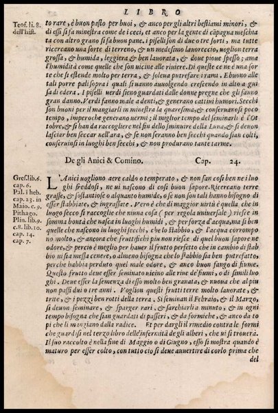 Agricoltura tratta da diuersi antichi et moderni scrittori dal sig. Gabriello Alfonso d'Herrera et tradotta di lingua spagnuola in volgare italiano da Mambrino Roseo da Fabriano. Nella quale si contengono le regole, i modi, & l'usanze che si osseruano nell'arare la terra, piantar le uigne & gli alberi, gouernare i bestiami, & fare ottimamente cioche all'agricoltura s'appartiene. Con le figure de gli alberi & delle herbe, delle quali si tratta nel libro
