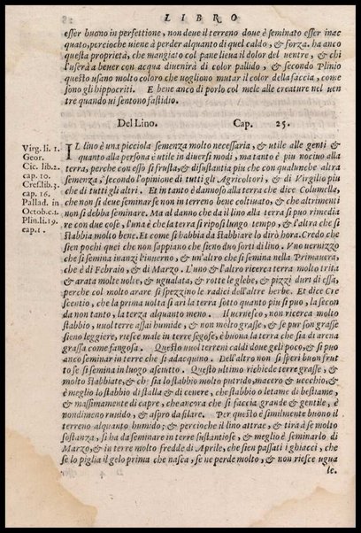 Agricoltura tratta da diuersi antichi et moderni scrittori dal sig. Gabriello Alfonso d'Herrera et tradotta di lingua spagnuola in volgare italiano da Mambrino Roseo da Fabriano. Nella quale si contengono le regole, i modi, & l'usanze che si osseruano nell'arare la terra, piantar le uigne & gli alberi, gouernare i bestiami, & fare ottimamente cioche all'agricoltura s'appartiene. Con le figure de gli alberi & delle herbe, delle quali si tratta nel libro