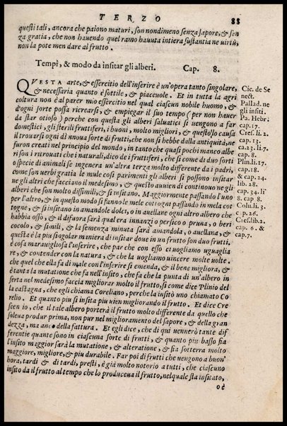 Agricoltura tratta da diuersi antichi et moderni scrittori dal sig. Gabriello Alfonso d'Herrera et tradotta di lingua spagnuola in volgare italiano da Mambrino Roseo da Fabriano. Nella quale si contengono le regole, i modi, & l'usanze che si osseruano nell'arare la terra, piantar le uigne & gli alberi, gouernare i bestiami, & fare ottimamente cioche all'agricoltura s'appartiene. Con le figure de gli alberi & delle herbe, delle quali si tratta nel libro