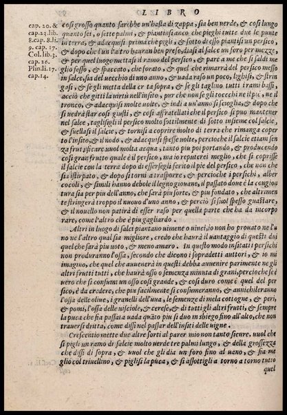 Agricoltura tratta da diuersi antichi et moderni scrittori dal sig. Gabriello Alfonso d'Herrera et tradotta di lingua spagnuola in volgare italiano da Mambrino Roseo da Fabriano. Nella quale si contengono le regole, i modi, & l'usanze che si osseruano nell'arare la terra, piantar le uigne & gli alberi, gouernare i bestiami, & fare ottimamente cioche all'agricoltura s'appartiene. Con le figure de gli alberi & delle herbe, delle quali si tratta nel libro