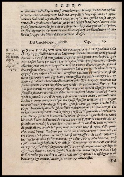 Agricoltura tratta da diuersi antichi et moderni scrittori dal sig. Gabriello Alfonso d'Herrera et tradotta di lingua spagnuola in volgare italiano da Mambrino Roseo da Fabriano. Nella quale si contengono le regole, i modi, & l'usanze che si osseruano nell'arare la terra, piantar le uigne & gli alberi, gouernare i bestiami, & fare ottimamente cioche all'agricoltura s'appartiene. Con le figure de gli alberi & delle herbe, delle quali si tratta nel libro