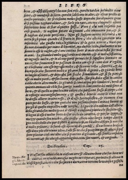 Agricoltura tratta da diuersi antichi et moderni scrittori dal sig. Gabriello Alfonso d'Herrera et tradotta di lingua spagnuola in volgare italiano da Mambrino Roseo da Fabriano. Nella quale si contengono le regole, i modi, & l'usanze che si osseruano nell'arare la terra, piantar le uigne & gli alberi, gouernare i bestiami, & fare ottimamente cioche all'agricoltura s'appartiene. Con le figure de gli alberi & delle herbe, delle quali si tratta nel libro