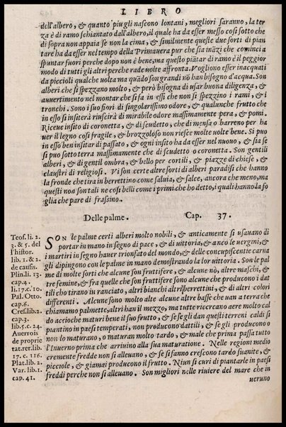 Agricoltura tratta da diuersi antichi et moderni scrittori dal sig. Gabriello Alfonso d'Herrera et tradotta di lingua spagnuola in volgare italiano da Mambrino Roseo da Fabriano. Nella quale si contengono le regole, i modi, & l'usanze che si osseruano nell'arare la terra, piantar le uigne & gli alberi, gouernare i bestiami, & fare ottimamente cioche all'agricoltura s'appartiene. Con le figure de gli alberi & delle herbe, delle quali si tratta nel libro