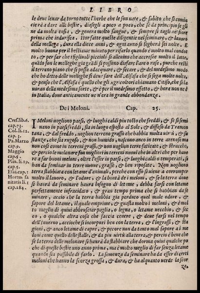 Agricoltura tratta da diuersi antichi et moderni scrittori dal sig. Gabriello Alfonso d'Herrera et tradotta di lingua spagnuola in volgare italiano da Mambrino Roseo da Fabriano. Nella quale si contengono le regole, i modi, & l'usanze che si osseruano nell'arare la terra, piantar le uigne & gli alberi, gouernare i bestiami, & fare ottimamente cioche all'agricoltura s'appartiene. Con le figure de gli alberi & delle herbe, delle quali si tratta nel libro