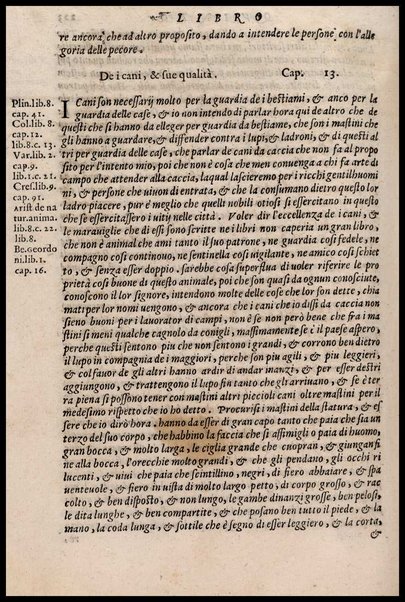 Agricoltura tratta da diuersi antichi et moderni scrittori dal sig. Gabriello Alfonso d'Herrera et tradotta di lingua spagnuola in volgare italiano da Mambrino Roseo da Fabriano. Nella quale si contengono le regole, i modi, & l'usanze che si osseruano nell'arare la terra, piantar le uigne & gli alberi, gouernare i bestiami, & fare ottimamente cioche all'agricoltura s'appartiene. Con le figure de gli alberi & delle herbe, delle quali si tratta nel libro