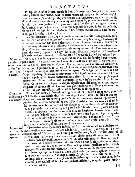 Petri Hispani Summulae logicales cum Versorij Parisiensis clarissima expositione. Paruorum item Logicalium eidem Petro Hispano ascriptum opus, nuper in partes ac capita distinctum. Quae omnia a Martiano Rota infinitis fere erroribus maxima sunt diligentia castigata. Duos demum indices nunc primum excogitatos, quorum alter singulorum textuum ac capitum, alte uero, eorum, quæ in toto opere scitu digna habentur, imprimi curauimus