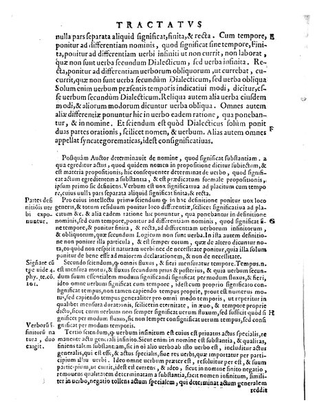 Petri Hispani Summulae logicales cum Versorij Parisiensis clarissima expositione. Paruorum item Logicalium eidem Petro Hispano ascriptum opus, nuper in partes ac capita distinctum. Quae omnia a Martiano Rota infinitis fere erroribus maxima sunt diligentia castigata. Duos demum indices nunc primum excogitatos, quorum alter singulorum textuum ac capitum, alte uero, eorum, quæ in toto opere scitu digna habentur, imprimi curauimus