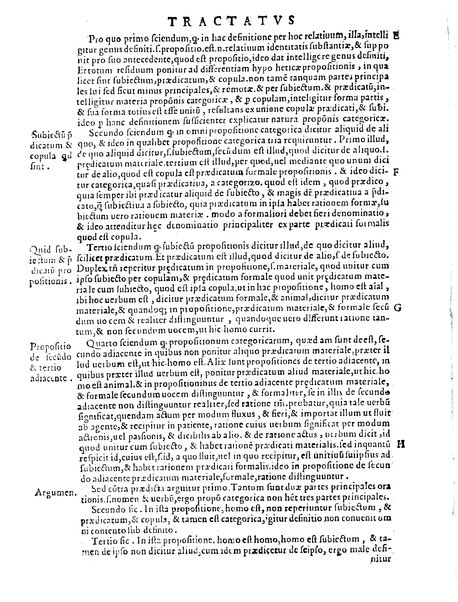 Petri Hispani Summulae logicales cum Versorij Parisiensis clarissima expositione. Paruorum item Logicalium eidem Petro Hispano ascriptum opus, nuper in partes ac capita distinctum. Quae omnia a Martiano Rota infinitis fere erroribus maxima sunt diligentia castigata. Duos demum indices nunc primum excogitatos, quorum alter singulorum textuum ac capitum, alte uero, eorum, quæ in toto opere scitu digna habentur, imprimi curauimus