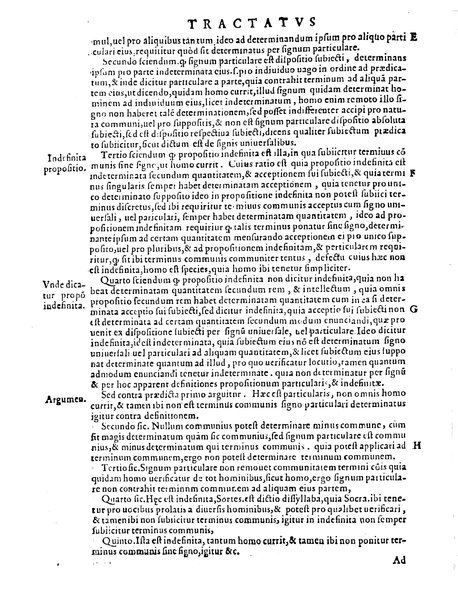 Petri Hispani Summulae logicales cum Versorij Parisiensis clarissima expositione. Paruorum item Logicalium eidem Petro Hispano ascriptum opus, nuper in partes ac capita distinctum. Quae omnia a Martiano Rota infinitis fere erroribus maxima sunt diligentia castigata. Duos demum indices nunc primum excogitatos, quorum alter singulorum textuum ac capitum, alte uero, eorum, quæ in toto opere scitu digna habentur, imprimi curauimus