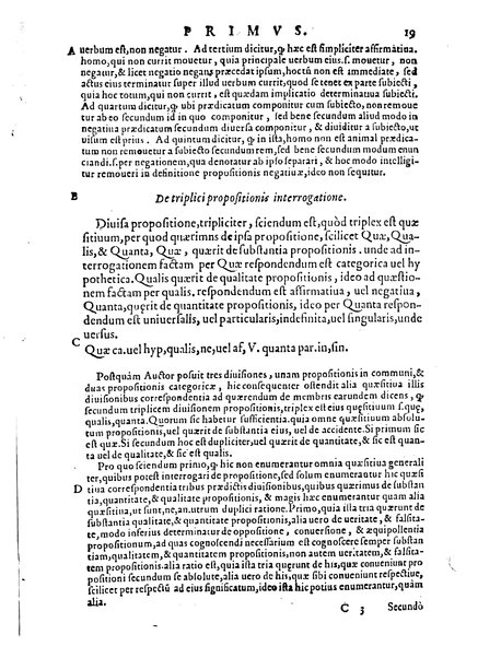 Petri Hispani Summulae logicales cum Versorij Parisiensis clarissima expositione. Paruorum item Logicalium eidem Petro Hispano ascriptum opus, nuper in partes ac capita distinctum. Quae omnia a Martiano Rota infinitis fere erroribus maxima sunt diligentia castigata. Duos demum indices nunc primum excogitatos, quorum alter singulorum textuum ac capitum, alte uero, eorum, quæ in toto opere scitu digna habentur, imprimi curauimus