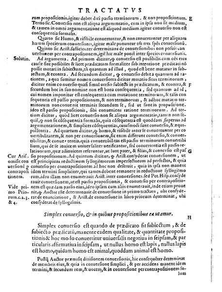 Petri Hispani Summulae logicales cum Versorij Parisiensis clarissima expositione. Paruorum item Logicalium eidem Petro Hispano ascriptum opus, nuper in partes ac capita distinctum. Quae omnia a Martiano Rota infinitis fere erroribus maxima sunt diligentia castigata. Duos demum indices nunc primum excogitatos, quorum alter singulorum textuum ac capitum, alte uero, eorum, quæ in toto opere scitu digna habentur, imprimi curauimus