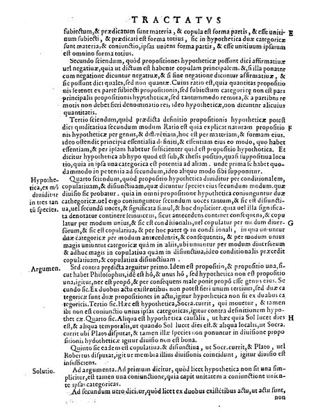 Petri Hispani Summulae logicales cum Versorij Parisiensis clarissima expositione. Paruorum item Logicalium eidem Petro Hispano ascriptum opus, nuper in partes ac capita distinctum. Quae omnia a Martiano Rota infinitis fere erroribus maxima sunt diligentia castigata. Duos demum indices nunc primum excogitatos, quorum alter singulorum textuum ac capitum, alte uero, eorum, quæ in toto opere scitu digna habentur, imprimi curauimus