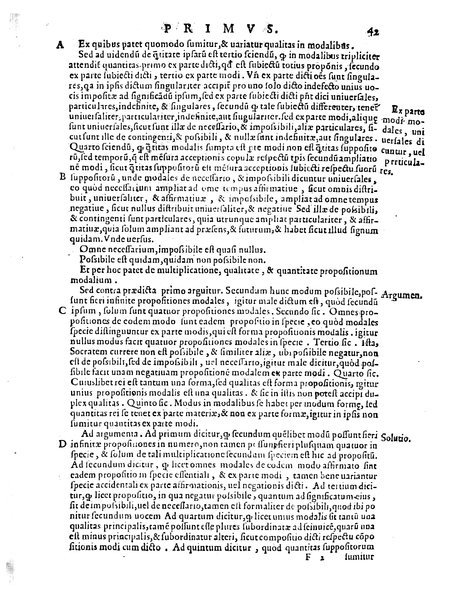 Petri Hispani Summulae logicales cum Versorij Parisiensis clarissima expositione. Paruorum item Logicalium eidem Petro Hispano ascriptum opus, nuper in partes ac capita distinctum. Quae omnia a Martiano Rota infinitis fere erroribus maxima sunt diligentia castigata. Duos demum indices nunc primum excogitatos, quorum alter singulorum textuum ac capitum, alte uero, eorum, quæ in toto opere scitu digna habentur, imprimi curauimus