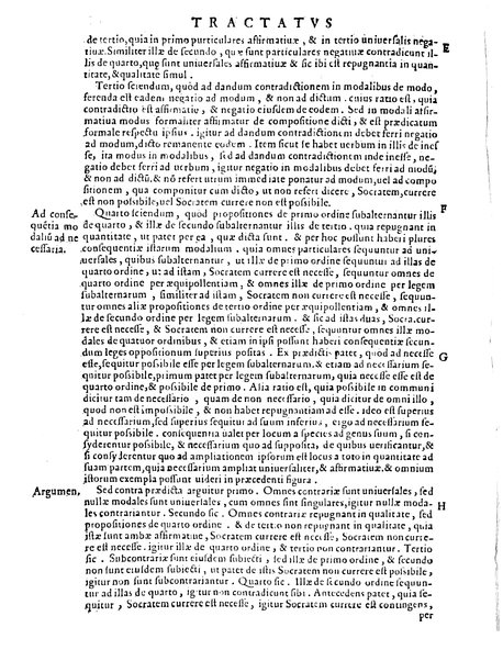 Petri Hispani Summulae logicales cum Versorij Parisiensis clarissima expositione. Paruorum item Logicalium eidem Petro Hispano ascriptum opus, nuper in partes ac capita distinctum. Quae omnia a Martiano Rota infinitis fere erroribus maxima sunt diligentia castigata. Duos demum indices nunc primum excogitatos, quorum alter singulorum textuum ac capitum, alte uero, eorum, quæ in toto opere scitu digna habentur, imprimi curauimus