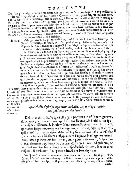 Petri Hispani Summulae logicales cum Versorij Parisiensis clarissima expositione. Paruorum item Logicalium eidem Petro Hispano ascriptum opus, nuper in partes ac capita distinctum. Quae omnia a Martiano Rota infinitis fere erroribus maxima sunt diligentia castigata. Duos demum indices nunc primum excogitatos, quorum alter singulorum textuum ac capitum, alte uero, eorum, quæ in toto opere scitu digna habentur, imprimi curauimus