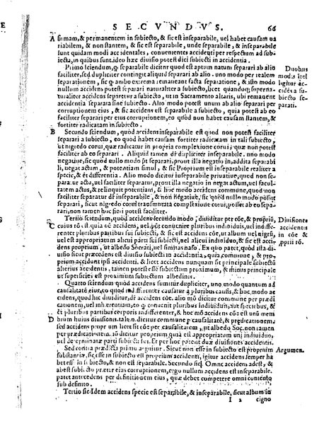 Petri Hispani Summulae logicales cum Versorij Parisiensis clarissima expositione. Paruorum item Logicalium eidem Petro Hispano ascriptum opus, nuper in partes ac capita distinctum. Quae omnia a Martiano Rota infinitis fere erroribus maxima sunt diligentia castigata. Duos demum indices nunc primum excogitatos, quorum alter singulorum textuum ac capitum, alte uero, eorum, quæ in toto opere scitu digna habentur, imprimi curauimus