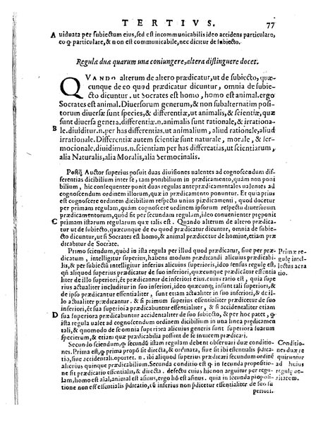 Petri Hispani Summulae logicales cum Versorij Parisiensis clarissima expositione. Paruorum item Logicalium eidem Petro Hispano ascriptum opus, nuper in partes ac capita distinctum. Quae omnia a Martiano Rota infinitis fere erroribus maxima sunt diligentia castigata. Duos demum indices nunc primum excogitatos, quorum alter singulorum textuum ac capitum, alte uero, eorum, quæ in toto opere scitu digna habentur, imprimi curauimus