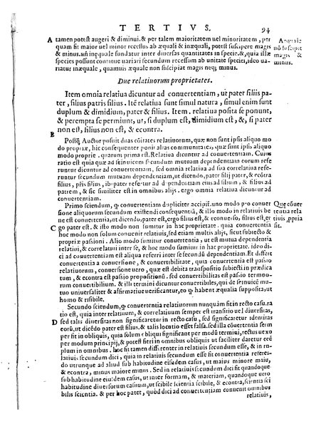 Petri Hispani Summulae logicales cum Versorij Parisiensis clarissima expositione. Paruorum item Logicalium eidem Petro Hispano ascriptum opus, nuper in partes ac capita distinctum. Quae omnia a Martiano Rota infinitis fere erroribus maxima sunt diligentia castigata. Duos demum indices nunc primum excogitatos, quorum alter singulorum textuum ac capitum, alte uero, eorum, quæ in toto opere scitu digna habentur, imprimi curauimus