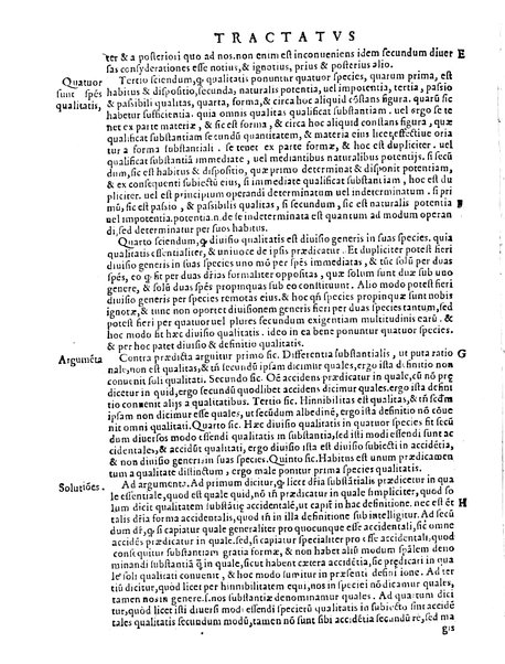 Petri Hispani Summulae logicales cum Versorij Parisiensis clarissima expositione. Paruorum item Logicalium eidem Petro Hispano ascriptum opus, nuper in partes ac capita distinctum. Quae omnia a Martiano Rota infinitis fere erroribus maxima sunt diligentia castigata. Duos demum indices nunc primum excogitatos, quorum alter singulorum textuum ac capitum, alte uero, eorum, quæ in toto opere scitu digna habentur, imprimi curauimus