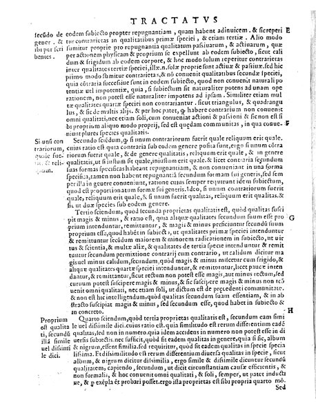 Petri Hispani Summulae logicales cum Versorij Parisiensis clarissima expositione. Paruorum item Logicalium eidem Petro Hispano ascriptum opus, nuper in partes ac capita distinctum. Quae omnia a Martiano Rota infinitis fere erroribus maxima sunt diligentia castigata. Duos demum indices nunc primum excogitatos, quorum alter singulorum textuum ac capitum, alte uero, eorum, quæ in toto opere scitu digna habentur, imprimi curauimus