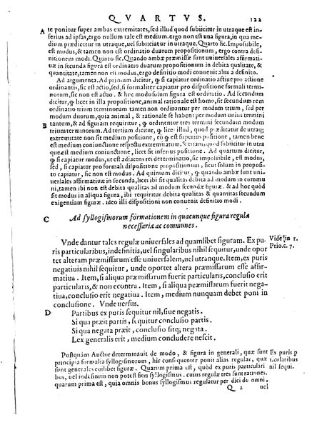 Petri Hispani Summulae logicales cum Versorij Parisiensis clarissima expositione. Paruorum item Logicalium eidem Petro Hispano ascriptum opus, nuper in partes ac capita distinctum. Quae omnia a Martiano Rota infinitis fere erroribus maxima sunt diligentia castigata. Duos demum indices nunc primum excogitatos, quorum alter singulorum textuum ac capitum, alte uero, eorum, quæ in toto opere scitu digna habentur, imprimi curauimus