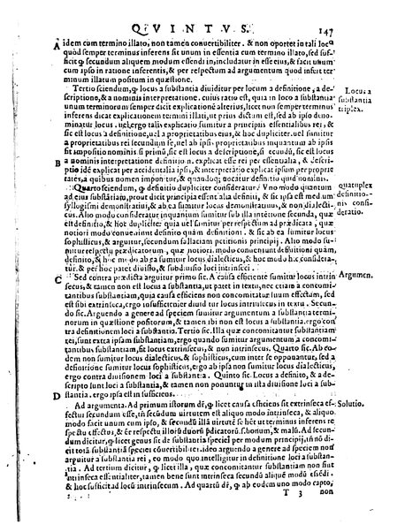 Petri Hispani Summulae logicales cum Versorij Parisiensis clarissima expositione. Paruorum item Logicalium eidem Petro Hispano ascriptum opus, nuper in partes ac capita distinctum. Quae omnia a Martiano Rota infinitis fere erroribus maxima sunt diligentia castigata. Duos demum indices nunc primum excogitatos, quorum alter singulorum textuum ac capitum, alte uero, eorum, quæ in toto opere scitu digna habentur, imprimi curauimus