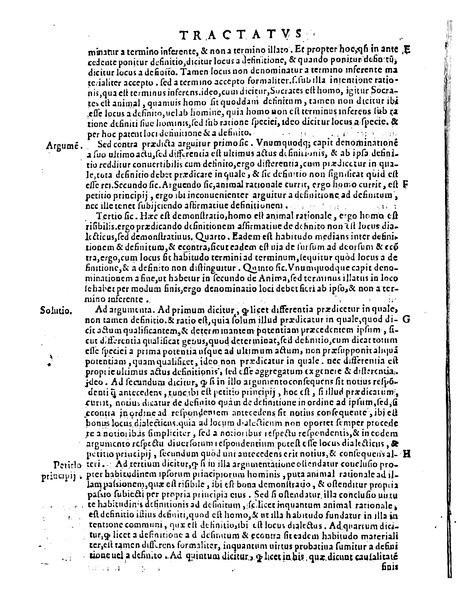 Petri Hispani Summulae logicales cum Versorij Parisiensis clarissima expositione. Paruorum item Logicalium eidem Petro Hispano ascriptum opus, nuper in partes ac capita distinctum. Quae omnia a Martiano Rota infinitis fere erroribus maxima sunt diligentia castigata. Duos demum indices nunc primum excogitatos, quorum alter singulorum textuum ac capitum, alte uero, eorum, quæ in toto opere scitu digna habentur, imprimi curauimus