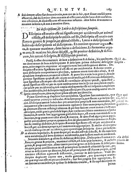 Petri Hispani Summulae logicales cum Versorij Parisiensis clarissima expositione. Paruorum item Logicalium eidem Petro Hispano ascriptum opus, nuper in partes ac capita distinctum. Quae omnia a Martiano Rota infinitis fere erroribus maxima sunt diligentia castigata. Duos demum indices nunc primum excogitatos, quorum alter singulorum textuum ac capitum, alte uero, eorum, quæ in toto opere scitu digna habentur, imprimi curauimus