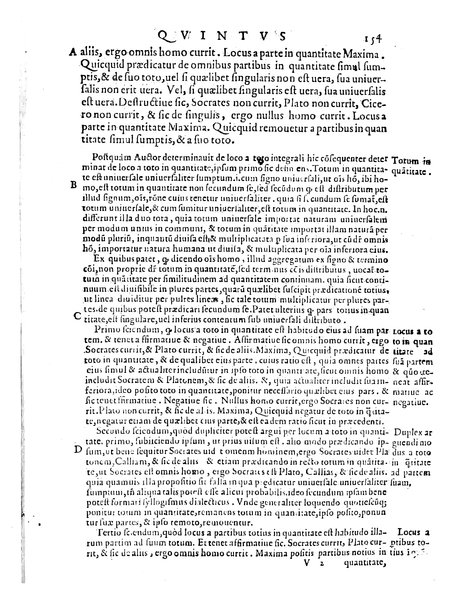 Petri Hispani Summulae logicales cum Versorij Parisiensis clarissima expositione. Paruorum item Logicalium eidem Petro Hispano ascriptum opus, nuper in partes ac capita distinctum. Quae omnia a Martiano Rota infinitis fere erroribus maxima sunt diligentia castigata. Duos demum indices nunc primum excogitatos, quorum alter singulorum textuum ac capitum, alte uero, eorum, quæ in toto opere scitu digna habentur, imprimi curauimus