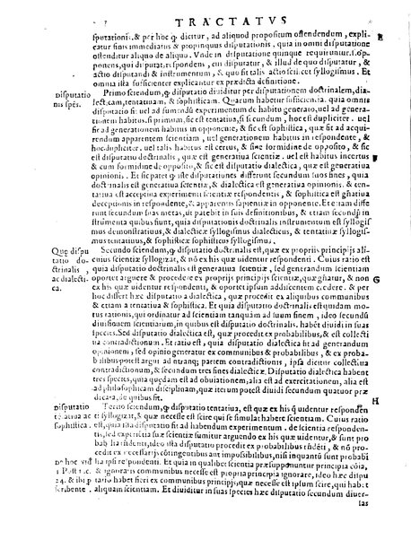 Petri Hispani Summulae logicales cum Versorij Parisiensis clarissima expositione. Paruorum item Logicalium eidem Petro Hispano ascriptum opus, nuper in partes ac capita distinctum. Quae omnia a Martiano Rota infinitis fere erroribus maxima sunt diligentia castigata. Duos demum indices nunc primum excogitatos, quorum alter singulorum textuum ac capitum, alte uero, eorum, quæ in toto opere scitu digna habentur, imprimi curauimus