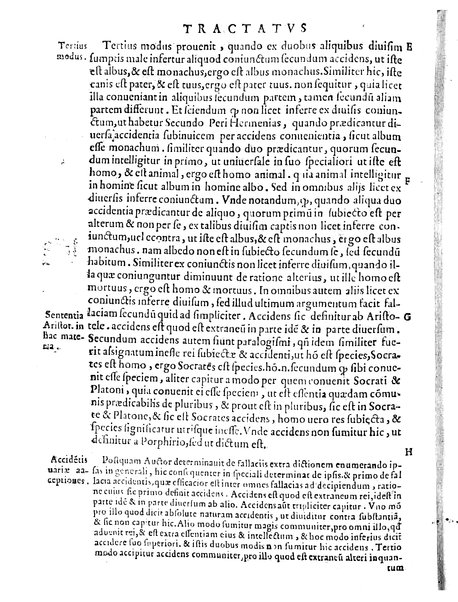 Petri Hispani Summulae logicales cum Versorij Parisiensis clarissima expositione. Paruorum item Logicalium eidem Petro Hispano ascriptum opus, nuper in partes ac capita distinctum. Quae omnia a Martiano Rota infinitis fere erroribus maxima sunt diligentia castigata. Duos demum indices nunc primum excogitatos, quorum alter singulorum textuum ac capitum, alte uero, eorum, quæ in toto opere scitu digna habentur, imprimi curauimus