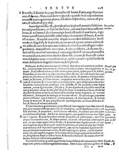 Petri Hispani Summulae logicales cum Versorij Parisiensis clarissima expositione. Paruorum item Logicalium eidem Petro Hispano ascriptum opus, nuper in partes ac capita distinctum. Quae omnia a Martiano Rota infinitis fere erroribus maxima sunt diligentia castigata. Duos demum indices nunc primum excogitatos, quorum alter singulorum textuum ac capitum, alte uero, eorum, quæ in toto opere scitu digna habentur, imprimi curauimus