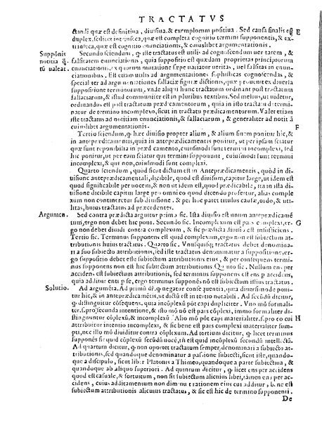 Petri Hispani Summulae logicales cum Versorij Parisiensis clarissima expositione. Paruorum item Logicalium eidem Petro Hispano ascriptum opus, nuper in partes ac capita distinctum. Quae omnia a Martiano Rota infinitis fere erroribus maxima sunt diligentia castigata. Duos demum indices nunc primum excogitatos, quorum alter singulorum textuum ac capitum, alte uero, eorum, quæ in toto opere scitu digna habentur, imprimi curauimus