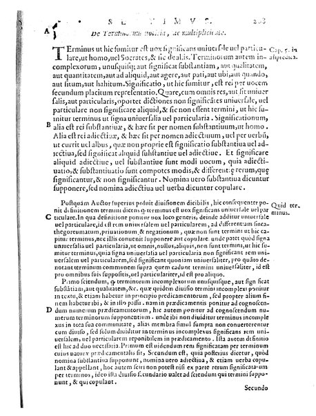 Petri Hispani Summulae logicales cum Versorij Parisiensis clarissima expositione. Paruorum item Logicalium eidem Petro Hispano ascriptum opus, nuper in partes ac capita distinctum. Quae omnia a Martiano Rota infinitis fere erroribus maxima sunt diligentia castigata. Duos demum indices nunc primum excogitatos, quorum alter singulorum textuum ac capitum, alte uero, eorum, quæ in toto opere scitu digna habentur, imprimi curauimus