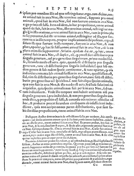 Petri Hispani Summulae logicales cum Versorij Parisiensis clarissima expositione. Paruorum item Logicalium eidem Petro Hispano ascriptum opus, nuper in partes ac capita distinctum. Quae omnia a Martiano Rota infinitis fere erroribus maxima sunt diligentia castigata. Duos demum indices nunc primum excogitatos, quorum alter singulorum textuum ac capitum, alte uero, eorum, quæ in toto opere scitu digna habentur, imprimi curauimus