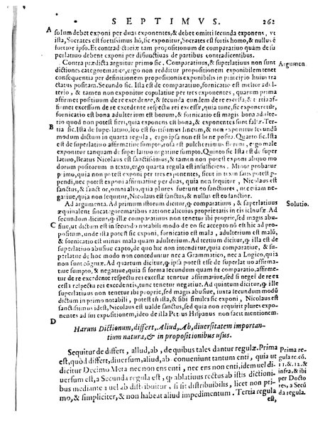 Petri Hispani Summulae logicales cum Versorij Parisiensis clarissima expositione. Paruorum item Logicalium eidem Petro Hispano ascriptum opus, nuper in partes ac capita distinctum. Quae omnia a Martiano Rota infinitis fere erroribus maxima sunt diligentia castigata. Duos demum indices nunc primum excogitatos, quorum alter singulorum textuum ac capitum, alte uero, eorum, quæ in toto opere scitu digna habentur, imprimi curauimus