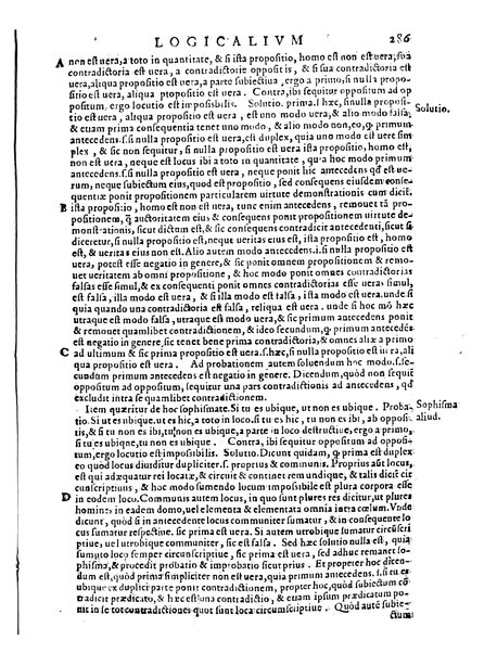 Petri Hispani Summulae logicales cum Versorij Parisiensis clarissima expositione. Paruorum item Logicalium eidem Petro Hispano ascriptum opus, nuper in partes ac capita distinctum. Quae omnia a Martiano Rota infinitis fere erroribus maxima sunt diligentia castigata. Duos demum indices nunc primum excogitatos, quorum alter singulorum textuum ac capitum, alte uero, eorum, quæ in toto opere scitu digna habentur, imprimi curauimus