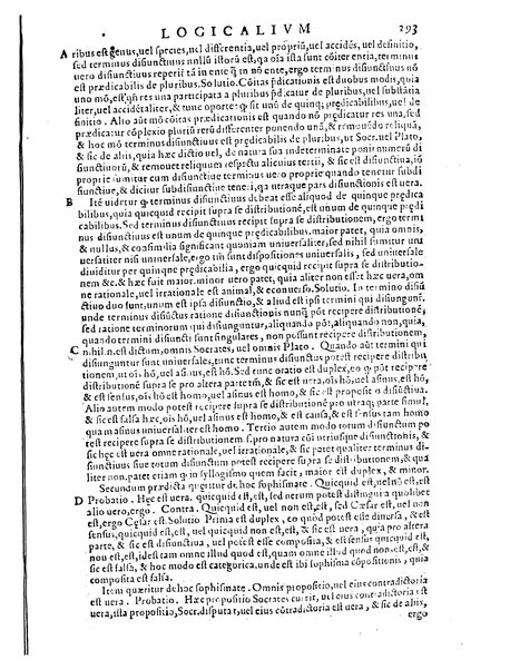 Petri Hispani Summulae logicales cum Versorij Parisiensis clarissima expositione. Paruorum item Logicalium eidem Petro Hispano ascriptum opus, nuper in partes ac capita distinctum. Quae omnia a Martiano Rota infinitis fere erroribus maxima sunt diligentia castigata. Duos demum indices nunc primum excogitatos, quorum alter singulorum textuum ac capitum, alte uero, eorum, quæ in toto opere scitu digna habentur, imprimi curauimus