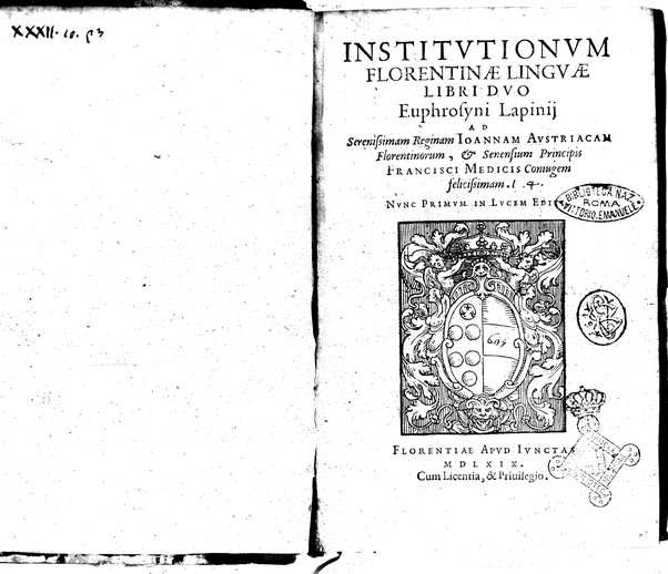 Institutionum Florentinae linguae libri duo Euphrosyni Lapinij ...