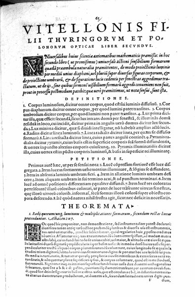 Opticae thesaurus. Alhazeni Arabis libri septem, nunc primùm editi. Eiusdem liber De crepusculis & nubium ascensionibus. Item Vitellonis Thuringolopoli libri 10. Omnes instaurati, figuris illustrati & aucti, adiecti etiam in Alhazenum commentarijs, a Federico Risnero