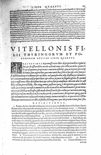 Opticae thesaurus. Alhazeni Arabis libri septem, nunc primùm editi. Eiusdem liber De crepusculis & nubium ascensionibus. Item Vitellonis Thuringolopoli libri 10. Omnes instaurati, figuris illustrati & aucti, adiecti etiam in Alhazenum commentarijs, a Federico Risnero