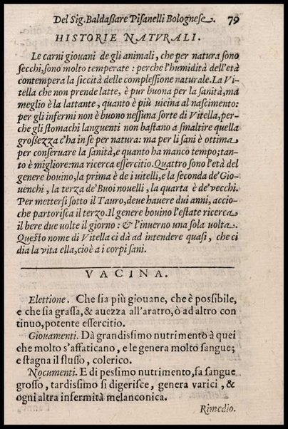 Trattato della natura de' cibi et del bere, del sig. Baldassare Pisanelli ... Nel quale non solo tutte le virtù, & i vitii di quelli minutamente si palesano, ma anco i rimedii per correggere i loro difetti copiosamente s'insegnano ...