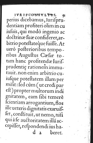 Iurisconsultus, siue De optimo genere iuris interpretandi: Franc. Hotomani iurisc. liber: in quo L. Gallus, L. Lecta, L. Filius quem, L. Frater à frate, & aliae complures explicantur. Adiecto rerum ac uerborum indice locupletissimo. ...